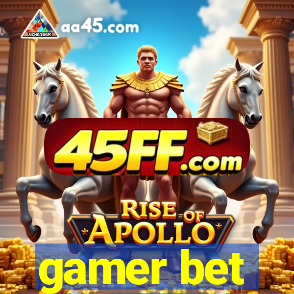 gamer bet